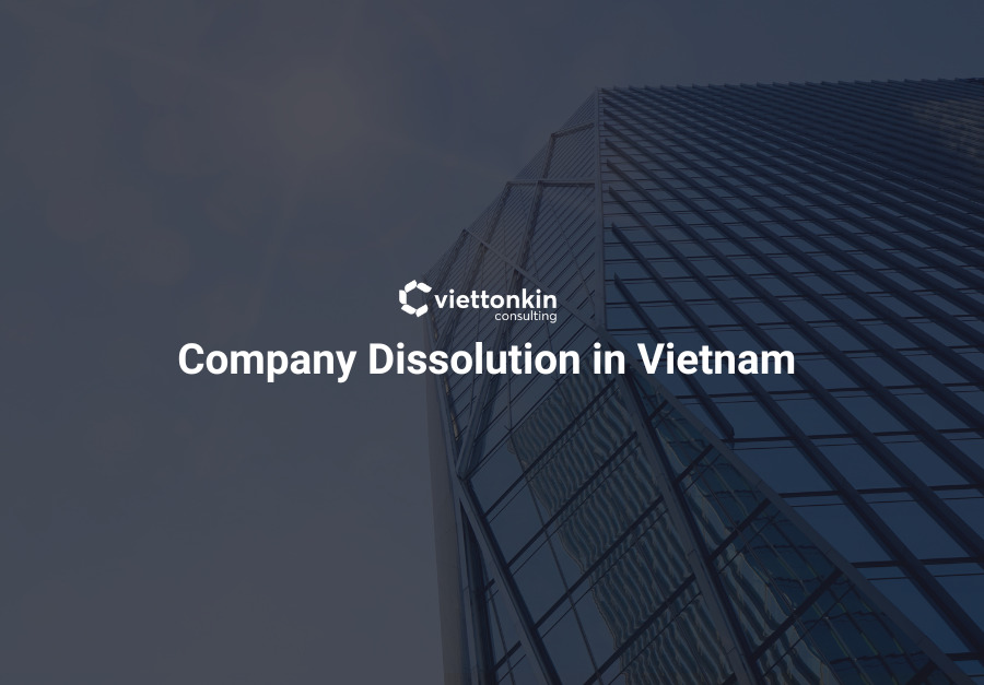 How to dissolve a company in vietnam