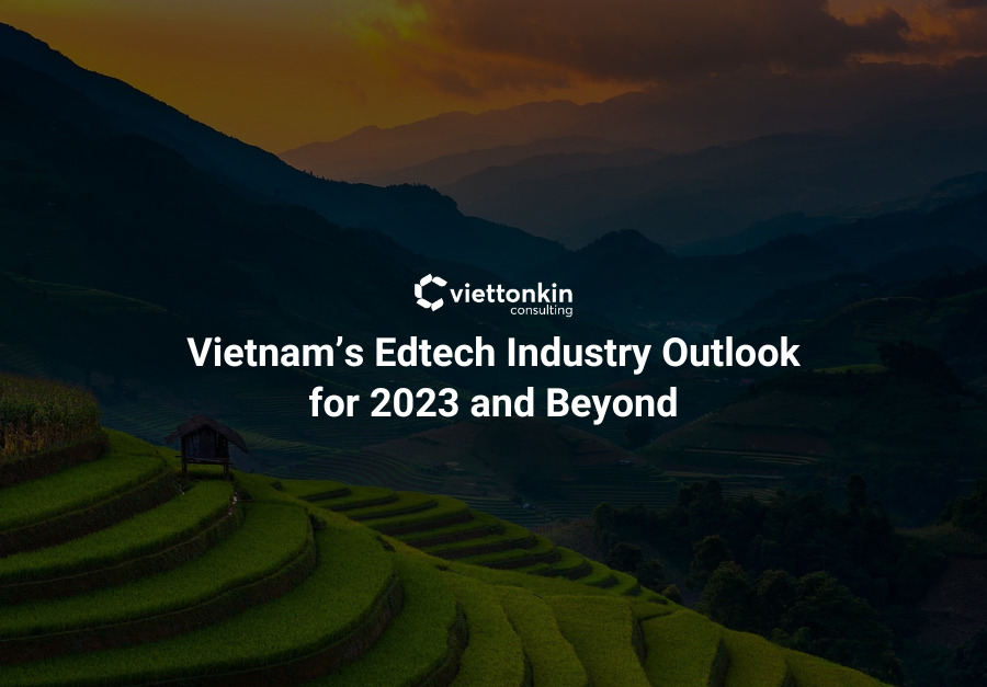 The outlook of Edtech Vietnam