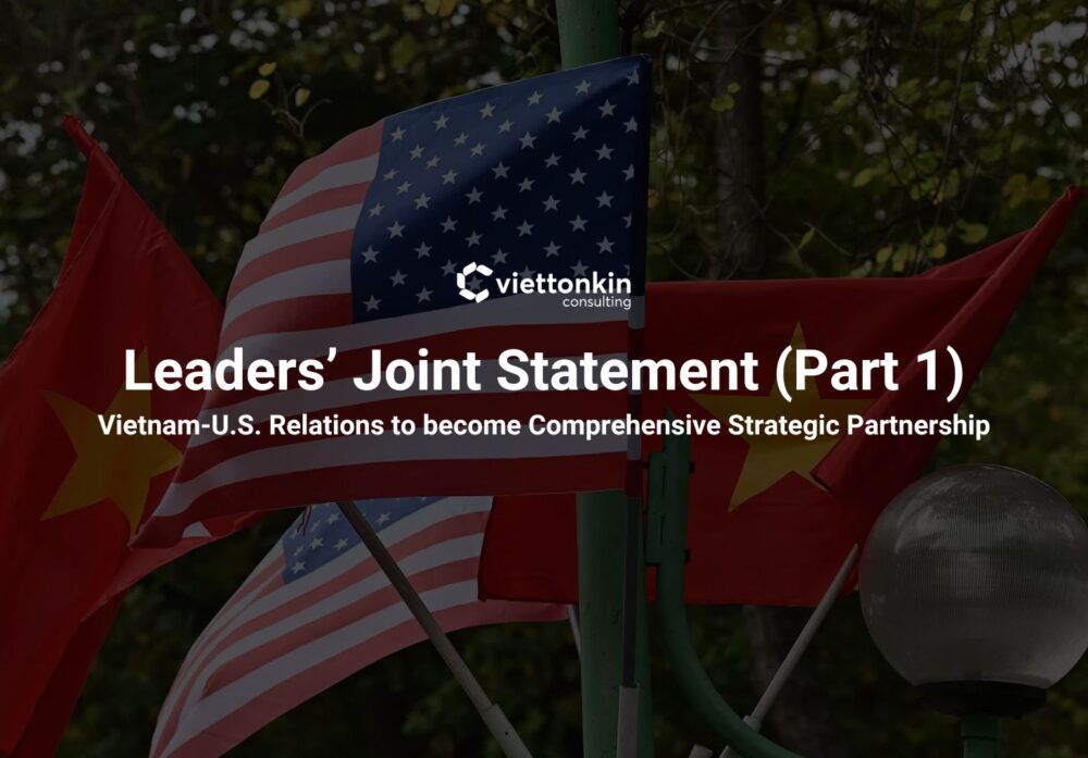 Leaders Joint Statement Vietnam U S Relations to become Comprehensive Strategic Partnership