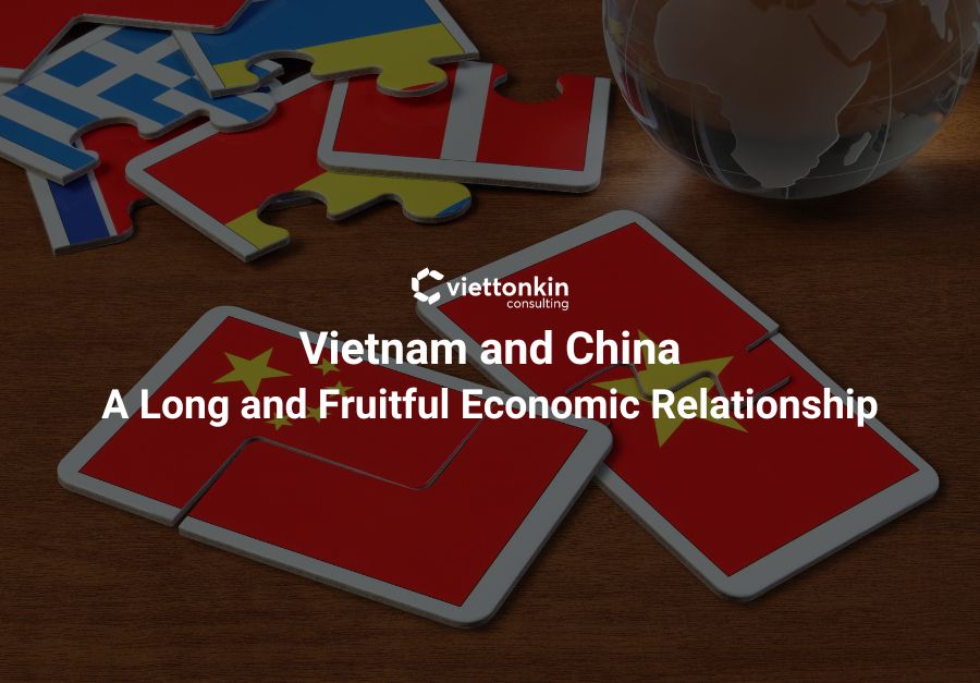 Vietnam and China A Long and Fruitful Economic Relationship