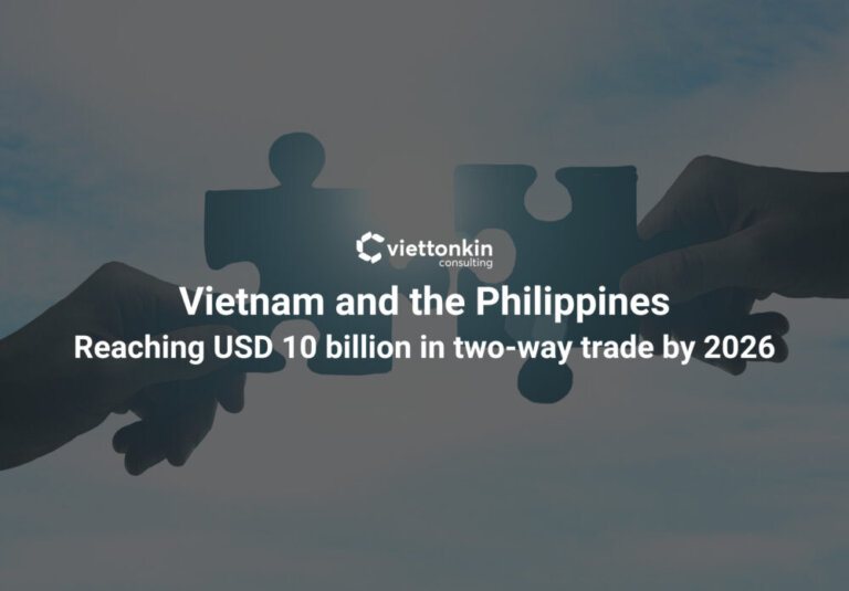 Vietnam and the Philippines Reaching USD billion in two way trade by