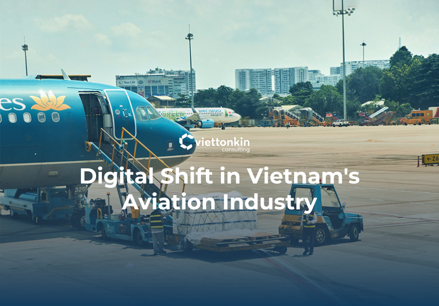 Digital Shift in Vietnam s Aviation Industry