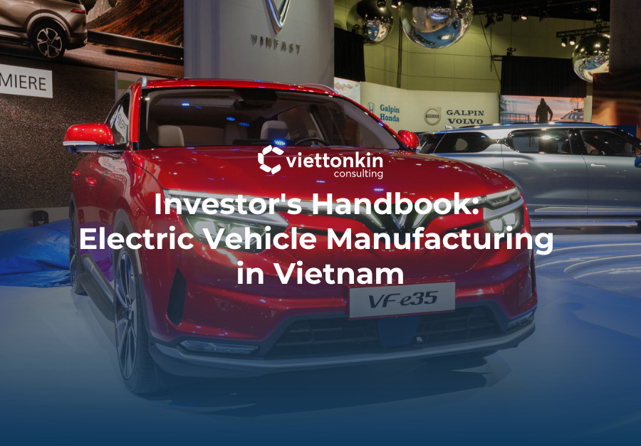 Investor s Handbook Electric Vehicle Manufacturing in Vietnam