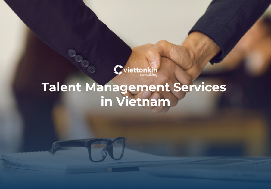 Talent Management Services in Vietnam