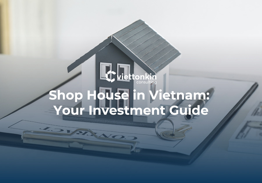 Shop House in Vietnam Your Investment Guide