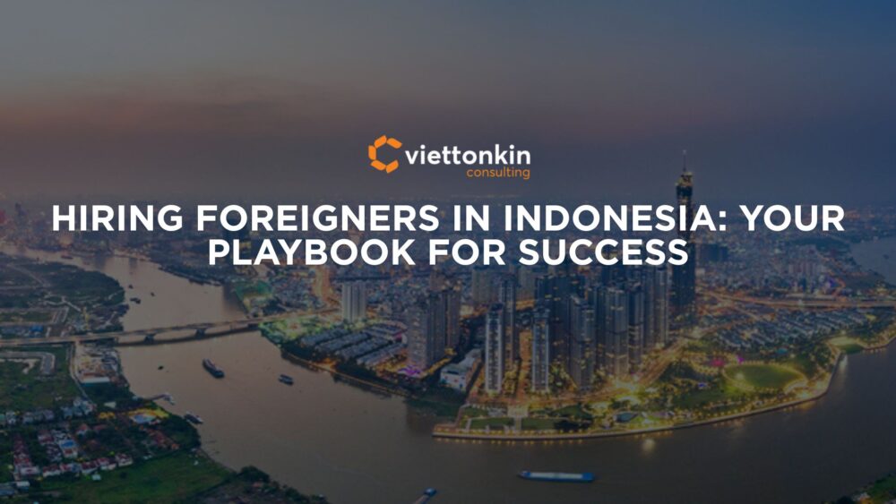hiring foreigners in indonesia